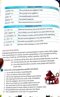 Adjective+ preposition 
grateful+ for 
She is grateful for her neighbour's help. 
grateful+ to 
She is grateful to her neighb
