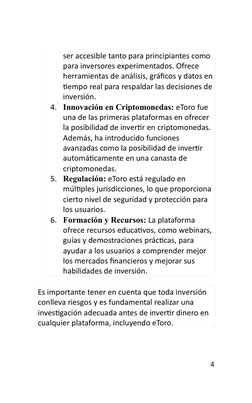 4 
 
ser accesible tanto para principiantes como 
para inversores experimentados. Ofrece 
herramientas de análisis, gráficos