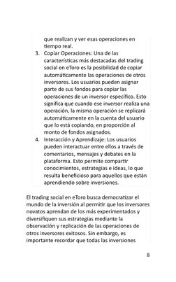 8 
 
que realizan y ver esas operaciones en 
tiempo real. 
3. Copiar Operaciones: Una de las 
características más destacadas