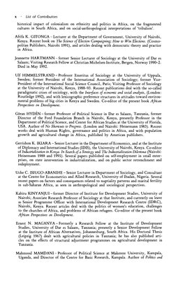 x
List of Contributors
historical impact of colonialism on ethnicity and politics in Africa, on the fragmented
cultures in