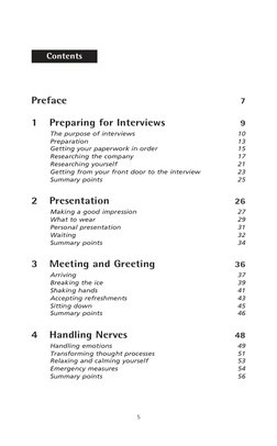 Preface
7
1
Preparing for Interviews
9
The purpose of interviews
10
Preparation
13
Getting your paperwork in order
15
Researc