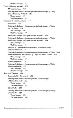 The Disadvantages 
163 
Trend-Following Methods 
163 
Moving Averages 
164 
Striking the Balance—Advantages 
and Disadvantage