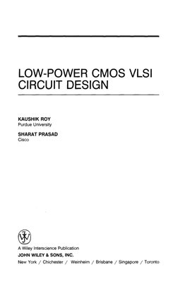 Kaushik Roy, Sharat Prasad-Low Power CMOS VLSI - Circuit Design-Wiley ...