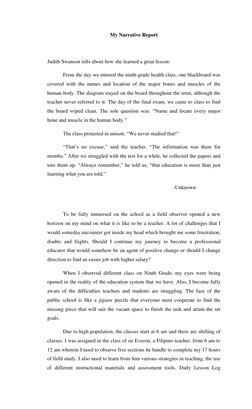 My Narrative Report 
 
Judith Swanson tells about how she learned a great lesson: 
 
From the day we entered the ninth-grade