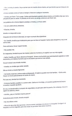 - Sra. Larrieta, lo siento. Voy a comer con mi marido ahora mismo, así que tendrá que ser después de 
comer. 
Ji mena sonaba