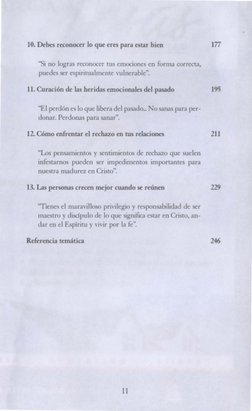 10. Debes reconocer lo que eres para estar bien 
"Si no logras reconocer tus emociones en forma correcta, 
puedes ser espirit