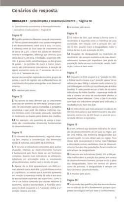 Cenários de resposta
5
UNIDADE 1 – Crescimento e Desenvolvimento – Página 10
1.1 Crescimento económico e desenvolvimento 
– c