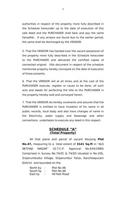 authorities in respect of the property more fully described in 
the Schedule hereunder up to the date of execution of this 
s