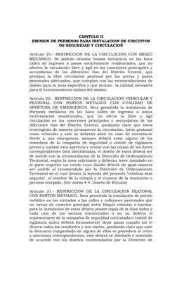 CAPITULO II 
EMISION DE PERMISOS PARA INSTALACION DE CIRCUITOS 
DE SEGURIDAD Y CIRCULACION 
 
Artículo 19.- RESTRICCION D