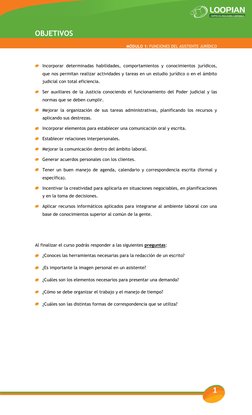 MODULO 1: Funciones de Asistente Jurídico 
 
1 
 
OBJETIVOS 
MÓDULO 1: FUNCIONES DEL ASISTENTE JURÍDICO 
 
  Incorporar deter