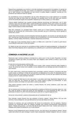 Ninguna ley es aprobada si sus méritos no han sido enseñados previamente en los púlpitos. Un ejemplo de 
esto es la igualdad