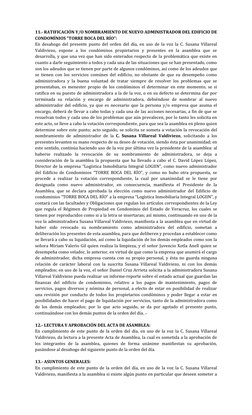 11.- RATIFICACIÓN Y/O NOMBRAMIENTO DE NUEVO ADMINISTRADOR DEL EDIFICIO DE 
CONDOMÍNIOS “TORRE BOCA DEL RÍO”: 
En desahogo del