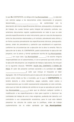 lo que EL CONTRATISTA, se obliga ante (La Municipalidad, ______) a ejecutar
con  estricto  apego  a  los  documentos  antes