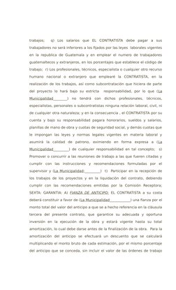 trabajos;   q)  Los  salarios  que  EL  CONTRATISTA  debe  pagar  a  sus
trabajadores no será inferiores a los fijados por la