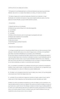 confirma ahí el se vino abajo pero lo tolero. 
* El Cuando el tío de Avellaneda llamó a la oficina de Santomé, para decirle q