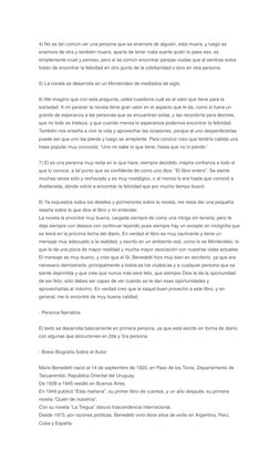 4) No es tan común ver una persona que se enamore de alguien, esta muera, y luego se 
enamore de otra y también muera, aparte