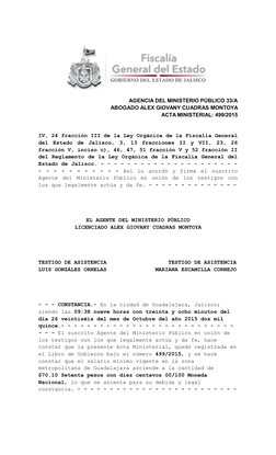 AGENCIA DEL MINISTERIO PÚBLICO 33/A
ABOGADO ALEX GIOVANY CUADRAS MONTOYA
ACTA MINISTERIAL: 499/2015
IV, 24 fracción III de la