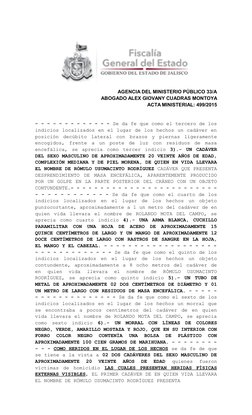 AGENCIA DEL MINISTERIO PÚBLICO 33/A
ABOGADO ALEX GIOVANY CUADRAS MONTOYA
ACTA MINISTERIAL: 499/2015
- - - - - - - - - - - - -