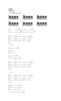 Camila (http://acordes.lacuerda.net/camila/)
Bésame(TAB)
AUTOR: Camila
ALBUM: Dejarte de amar (2010)
D
 F#m
 Bm 
 
C#m 
E 
B