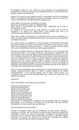 El  terapeuta  debe  ser  muy  activo  en  las  maniobras  de  contraevitación,
esperando el momento justo para pedir desplaz