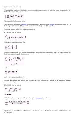 INDETERMINATE FORMS
When the value of a limit is obtained by substitution and it assumes any of the following forms, another