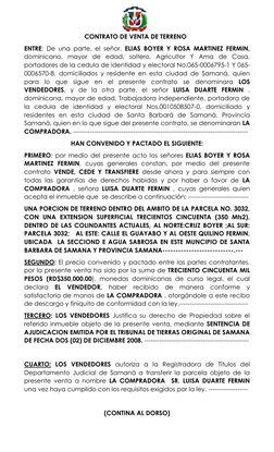 CONTRATO DE VENTA DE TERRENO 
ENTRE: De una parte, el señor, ELIAS BOYER Y ROSA MARTINEZ FERMIN, 
dominicano, mayor de edad,