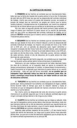AL CAPÍTULO DE HECHOS: 
 
Al PRIMERO de los hechos se contesta que es rotundamente falso, 
toda vez que la fecha de ingreso d