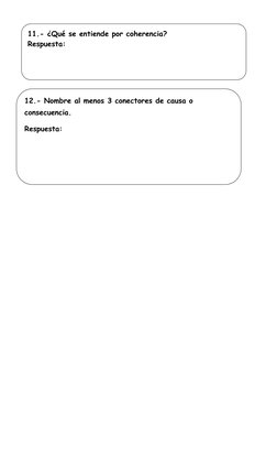 11.- ¿Qué se entiende por coherencia? 
Respuesta: