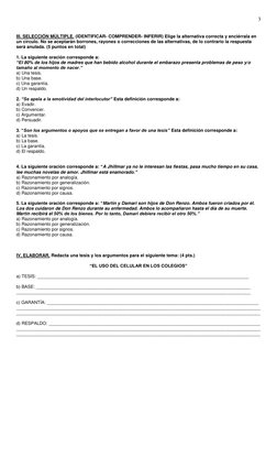 3 
 
 
III. SELECCIÓN MÚLTIPLE. (IDENTIFICAR- COMPRENDER- INFERIR) Elige la alternativa correcta y enciérrala en 
un círculo.