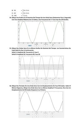 B) 90   
=
1
4 𝐷𝑒 𝐶𝑖𝑐𝑙𝑜 
C) 60   
=
1
6 𝐷𝑒 𝐶𝑖𝑐𝑙𝑜 
D) 360  
= 1 𝐶𝑖𝑐𝑙𝑜 
54. Dibuje Una Grafica En El Dominio