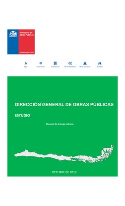 OCTUBRE DE ϮϬϭϯ 
Manual de drenaje urbano. 
ESTUDIO 
DIRECCIÓN GENERAL DE OBRAS PÚBLICAS 
