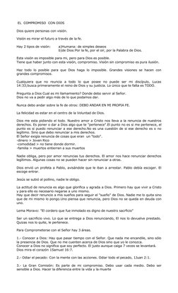 EL  COMPROMISO  CON DIOS
Dios quiere personas con visión.
Visión es mirar el futuro a través de la fe.
Hay 2 tipos de visión