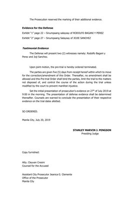The Prosecution reserved the marking of their additional evidence. 
 
Evidence for the Defense 
Exhibit “1” page 22 – Sinumpa