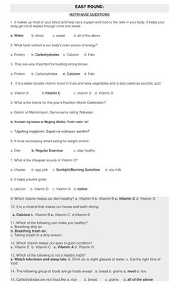 EASY ROUND: 
 
NUTRI-QUIZ QUESTIONS 
 
1. It makes up most of your blood and help carry oxygen and food to the cells in your