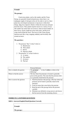 Example  
 
The passage :  
 
 
Carnivorous plants, such as the sundew and the Venus 
flytrap, are generally foiund in humid