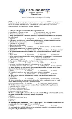 PLT COLLEGE, INC. 
Bayombong, Nueva Vizcaya 
College of Nursing 
 
Clinical Simulation Assessment (Exam Code 007) 
 
Name: __