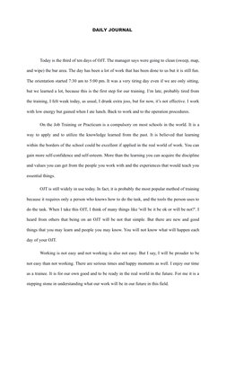 DAILY JOURNAL 
Today is the third of ten days of OJT. The manager says were going to clean (sweep, map,
and wipe) the bar are