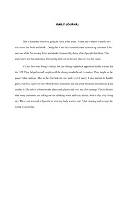 DAILY JOURNAL
This is Saturday where we going to serve at the event. Waiter and waitress were the one 
who serve the foods an