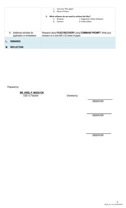 3 
NNHS_DLL_TVL_DEPARTMENT 
 
 
c. 
Use your files again. 
d. None of these 
 
5. What software do we need to retrieve the