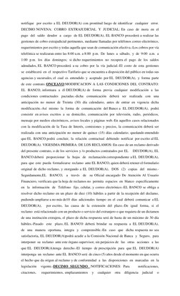 notifique  por escrito a EL DEUDOR(A) con prontitud luego de identificar  cualquier  error. 
DECIMO NOVENA:  COBRO  EXTRAJUDI