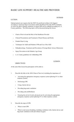 BASIC LIFE SUPPORT: HEALTHCARE PROVIDER 
  
INTROD
UCTION    
Optimal patient care requires that the EMT-I be proficient in B