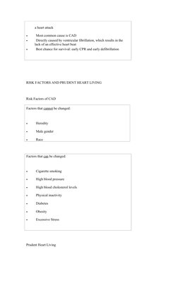 a heart attack
•                 Most common cause is CAD
•                 Directly caused by ventricular fibrillation, whic