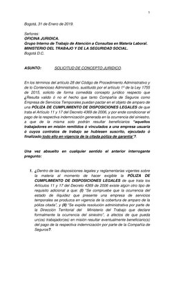 1 
 
Bogotá, 31 de Enero de 2019. 
 
Señores: 
OFICINA JURIDICA. 
Grupo Interno de Trabajo de Atención a Consultas en Materia