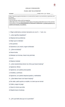 LENGUAJE Y COMUNICACIÓN 
PRUEBA  LIBRO “NO LO PERMITIRÉ”
NOMBRE: ________________________________________CURSO: 4TO. A y B