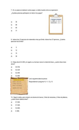 7.- En un paseo se realizaron varios juegos. La tabla muestra cómo se organizaron:
 ¿Cuántas personas participaron en total e