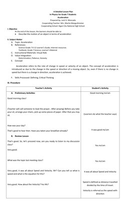 A Detailed Lesson Plan 
In Physics for Grade 7 Students
Acceleration
Prepared by: Leizl H. Moncada
Cooperating Teacher: Mrs.