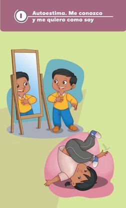  Autoestima. Me conozco  
y me quiero como soy
1I
