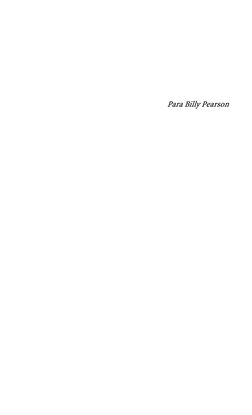  
 
 
 
 
Para Billy Pearson 

