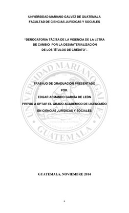 ii 
 
ii 
 
UNIVERSIDAD MARIANO GÁLVEZ DE GUATEMALA 
FACULTAD DE CIENCIAS JURÍDICAS Y SOCIALES 
 
 
 
“DEROGATORIA TÁCITA DE