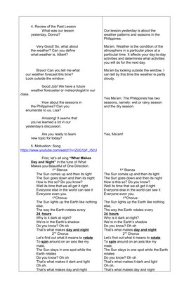 4. Review of the Past Lesson
What was our lesson 
yesterday, Donna?
Very Good! So, what about 
the weather? Can you define 
w